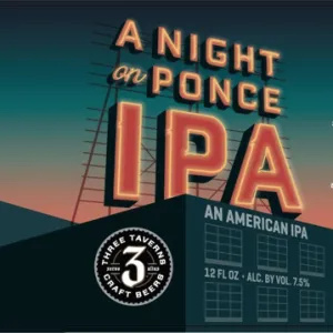 Three Taverns A Night On Ponce (IPA)