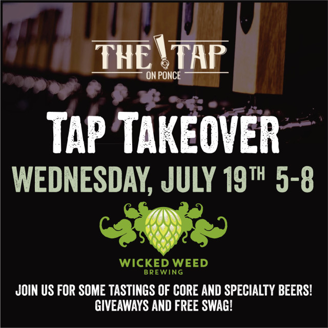 Wicked Weed Tap Takeover Wicked Weed Tap Takeover